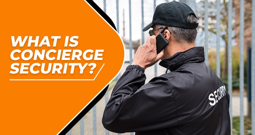 What is Concierge Security?